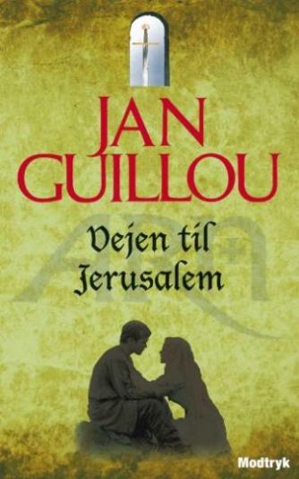 Jan Guillou: Vejen til Jerusalem