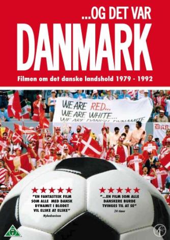 Daniel Dencik, Carsten Søsted, Mads Kamp Thulstrup: - og det var Danmark