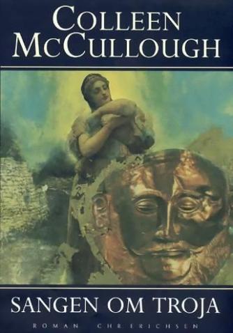 Colleen McCullough: Sangen om Troja