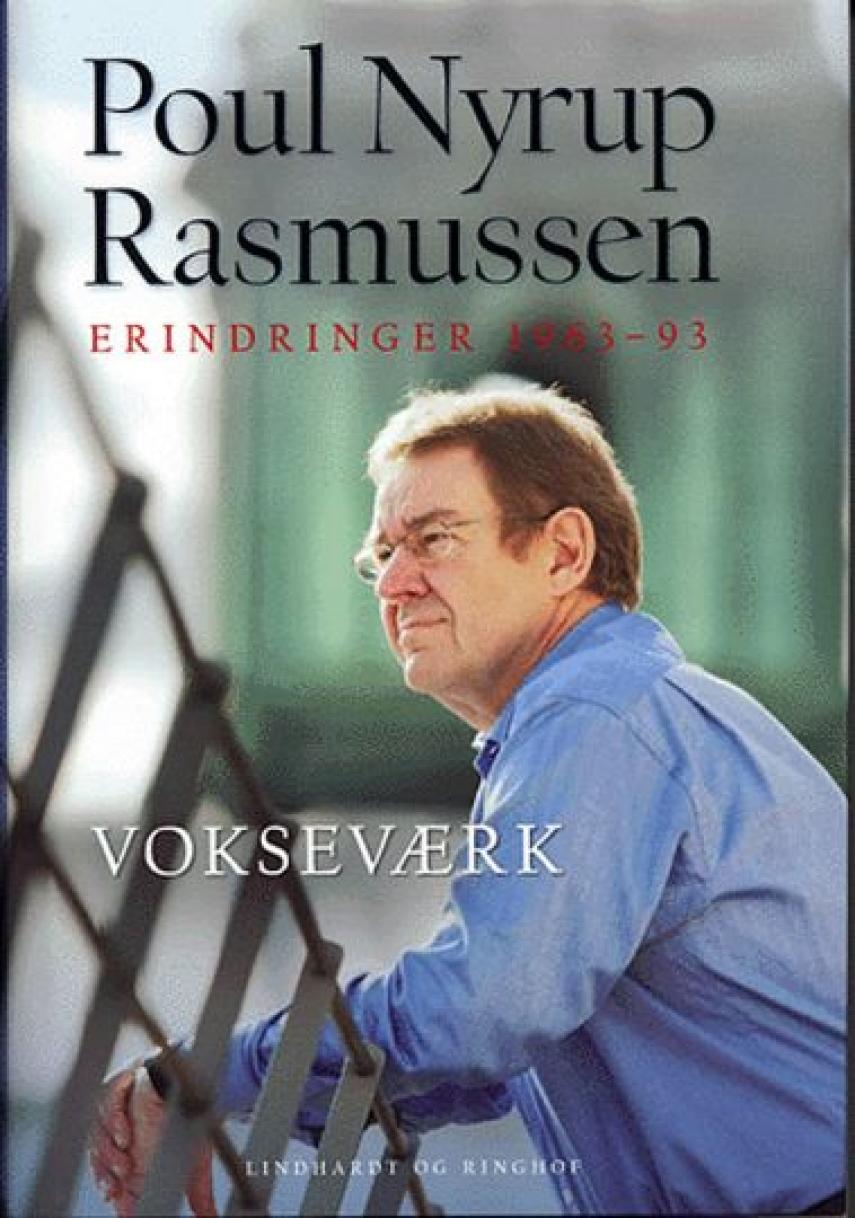 Poul Nyrup Rasmussen: Vokseværk