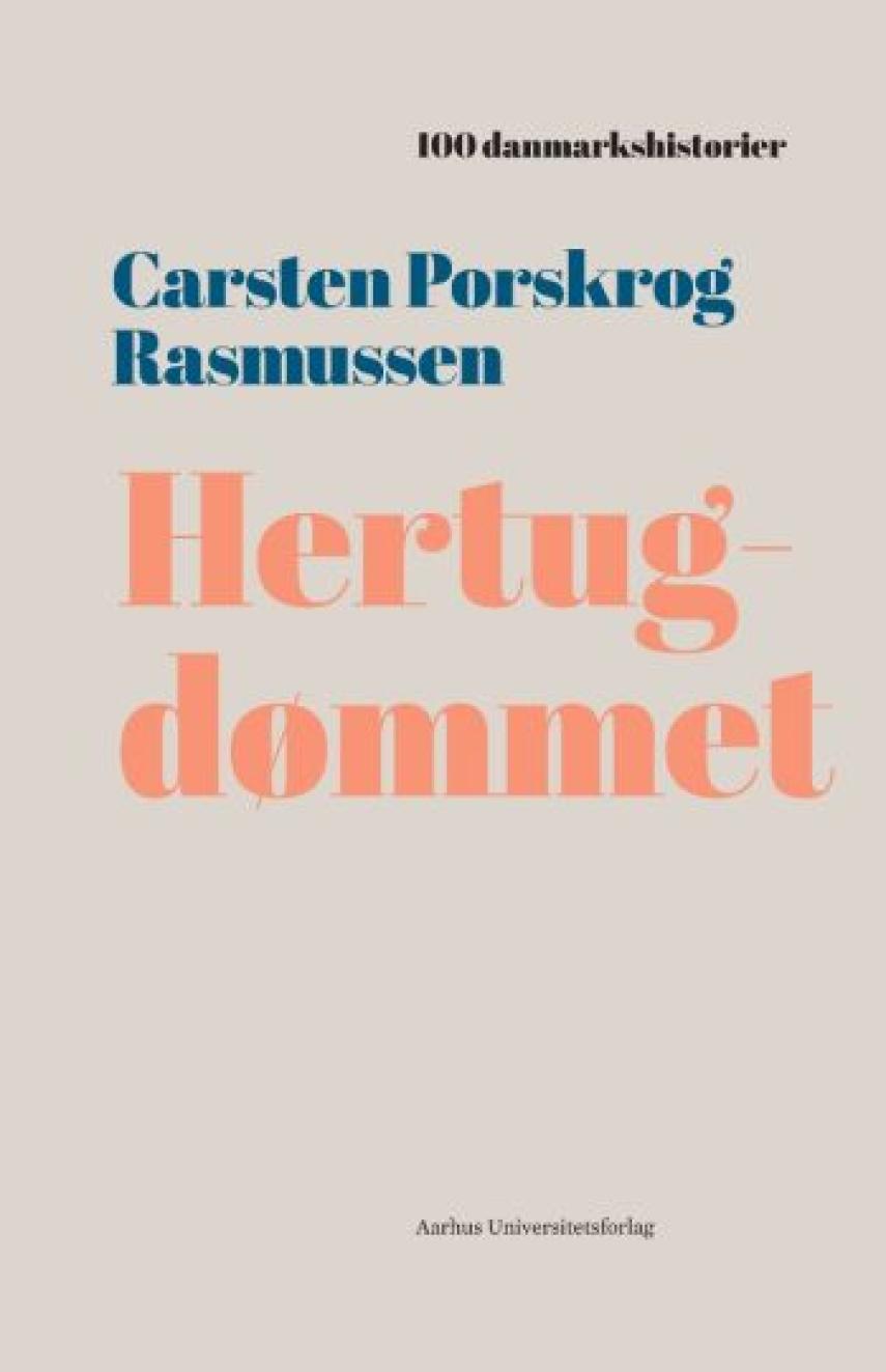 Carsten Porskrog Rasmussen: Hertugdømmet