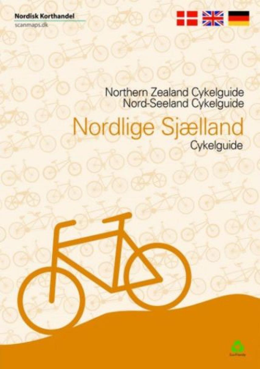 Jens Erik Larsen (f. 1951): Nordlige Sjælland cykelguide (Udgave med kort)