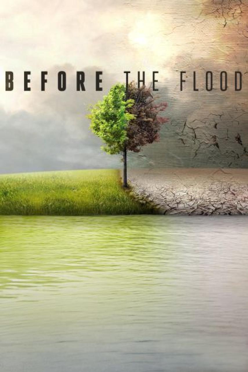 Leonardo DiCaprio, Fisher Stevens, Mark Monroe: Before the flood