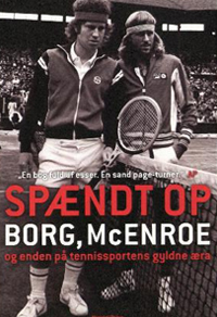  Borg, McEnroe og enden på tennissportens gyldne æra